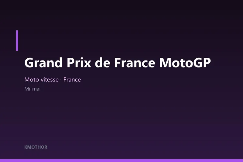 Illustration — Grand Prix de France MotoGP