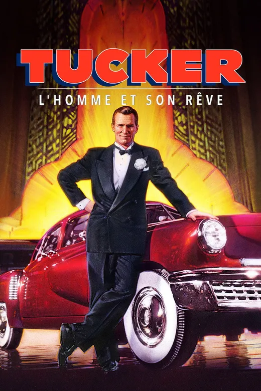 Affiche — Tucker : L'homme et son rêve